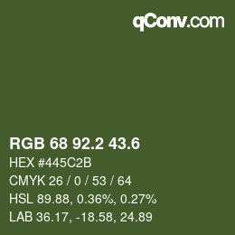 カラーコード: RGB 68 92.2 43.6 | qconv.com