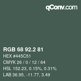 カラーコード: RGB 68 92.2 81 | qconv.com