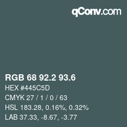 カラーコード: RGB 68 92.2 93.6 | qconv.com