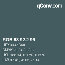 カラーコード: RGB 68 92.2 96 | qconv.com