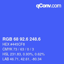 カラーコード: RGB 68 92.6 248.6 | qconv.com