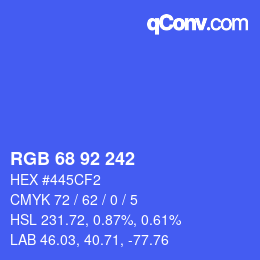 カラーコード: RGB 68 92 242 | qconv.com