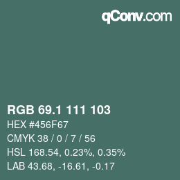 カラーコード: RGB 69.1 111 103 | qconv.com