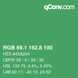 カラーコード: RGB 69.1 162.8 100 | qconv.com