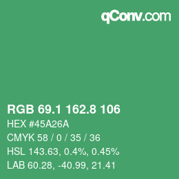 カラーコード: RGB 69.1 162.8 106 | qconv.com