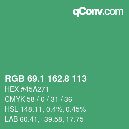 カラーコード: RGB 69.1 162.8 113 | qconv.com