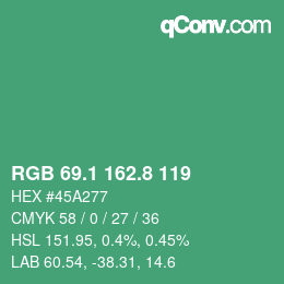 カラーコード: RGB 69.1 162.8 119 | qconv.com