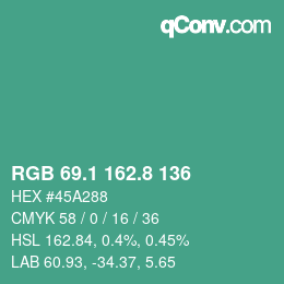カラーコード: RGB 69.1 162.8 136 | qconv.com