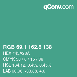 カラーコード: RGB 69.1 162.8 138 | qconv.com