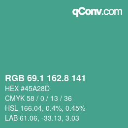 カラーコード: RGB 69.1 162.8 141 | qconv.com