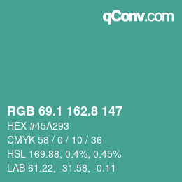 カラーコード: RGB 69.1 162.8 147 | qconv.com