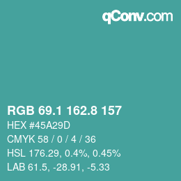 カラーコード: RGB 69.1 162.8 157 | qconv.com