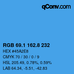 カラーコード: RGB 69.1 162.8 232 | qconv.com