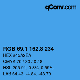 カラーコード: RGB 69.1 162.8 234 | qconv.com