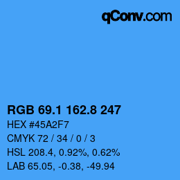 カラーコード: RGB 69.1 162.8 247 | qconv.com