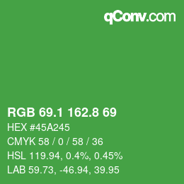 カラーコード: RGB 69.1 162.8 69 | qconv.com