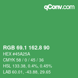 カラーコード: RGB 69.1 162.8 90 | qconv.com