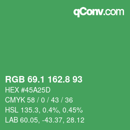 カラーコード: RGB 69.1 162.8 93 | qconv.com