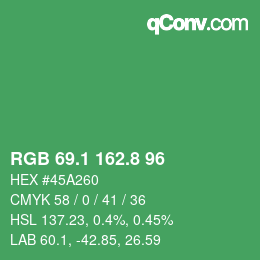 カラーコード: RGB 69.1 162.8 96 | qconv.com