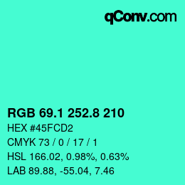 カラーコード: RGB 69.1 252.8 210 | qconv.com