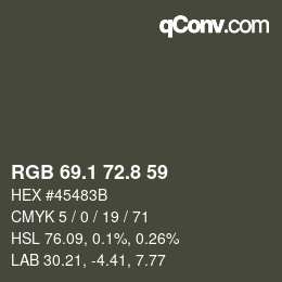 Color code: RGB 69.1 72.8 59 | qconv.com