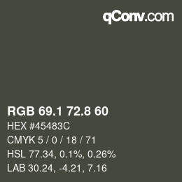 Color code: RGB 69.1 72.8 60 | qconv.com