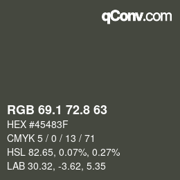 カラーコード: RGB 69.1 72.8 63 | qconv.com