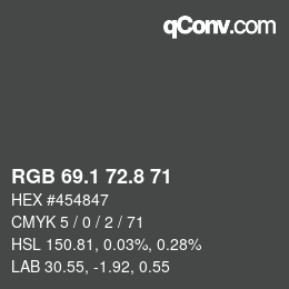 カラーコード: RGB 69.1 72.8 71 | qconv.com