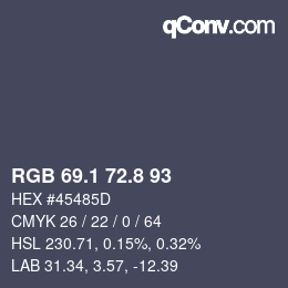 Color code: RGB 69.1 72.8 93 | qconv.com