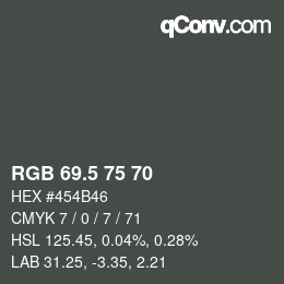 Color code: RGB 69.5 75 70 | qconv.com
