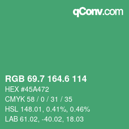 カラーコード: RGB 69.7 164.6 114 | qconv.com