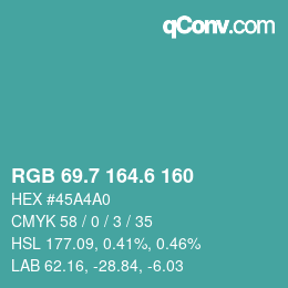 カラーコード: RGB 69.7 164.6 160 | qconv.com