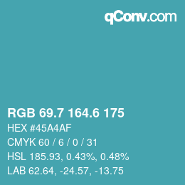 カラーコード: RGB 69.7 164.6 175 | qconv.com