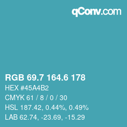カラーコード: RGB 69.7 164.6 178 | qconv.com