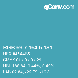 カラーコード: RGB 69.7 164.6 181 | qconv.com