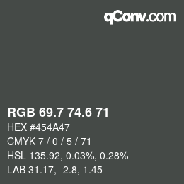 カラーコード: RGB 69.7 74.6 71 | qconv.com