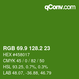 カラーコード: RGB 69.9 128.2 23 | qconv.com