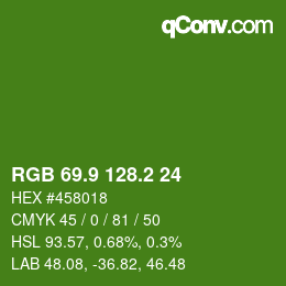 カラーコード: RGB 69.9 128.2 24 | qconv.com