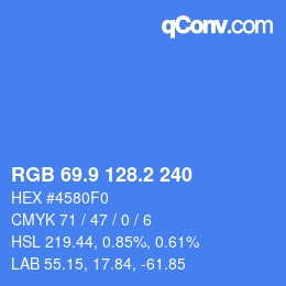 カラーコード: RGB 69.9 128.2 240 | qconv.com