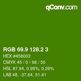 カラーコード: RGB 69.9 128.2 3 | qconv.com