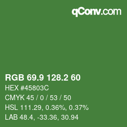 カラーコード: RGB 69.9 128.2 60 | qconv.com