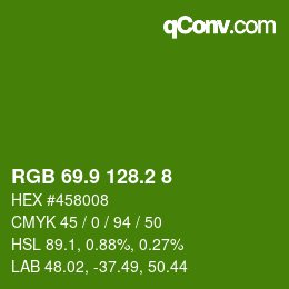 カラーコード: RGB 69.9 128.2 8 | qconv.com