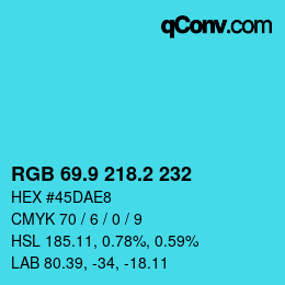 Color code: RGB 69.9 218.2 232 | qconv.com