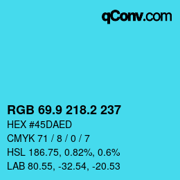 カラーコード: RGB 69.9 218.2 237 | qconv.com