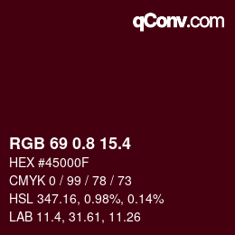 カラーコード: RGB 69 0.8 15.4 | qconv.com