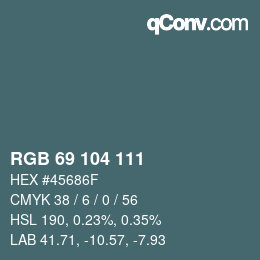 カラーコード: RGB 69 104 111 | qconv.com