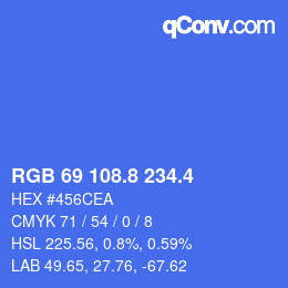 カラーコード: RGB 69 108.8 234.4 | qconv.com