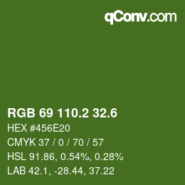 カラーコード: RGB 69 110.2 32.6 | qconv.com
