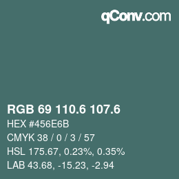 カラーコード: RGB 69 110.6 107.6 | qconv.com