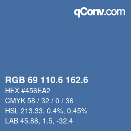 カラーコード: RGB 69 110.6 162.6 | qconv.com